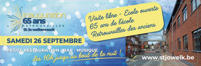 Visite l'école ouverte - 65 ans de St-Jo - Retrouvailles d'anciens 
